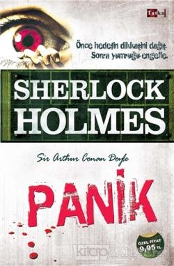 Sherlock Holmes - Panik - SİR ARTHUR CONAN DOYLE- | Yeni ve İkinci El 