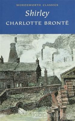Shirley - Charlotte Brontë- | Yeni ve İkinci El Ucuz Kitabın Adresi
