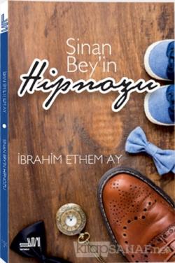 Sinan Bey'in Hipnozu - İbrahim Ethem Ay | Yeni ve İkinci El Ucuz Kitab