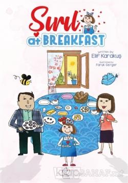 Şırıl At Breakfast - Elif Karakuş | Yeni ve İkinci El Ucuz Kitabın Adr