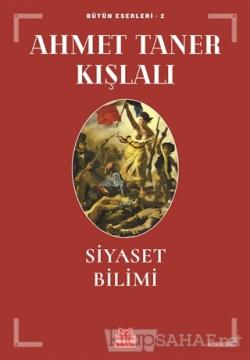 Siyaset Bilimi - Ahmet Taner Kışlalı | Yeni ve İkinci El Ucuz Kitabın 