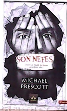 Son Nefes - Michael Prescott- | Yeni ve İkinci El Ucuz Kitabın Adresi