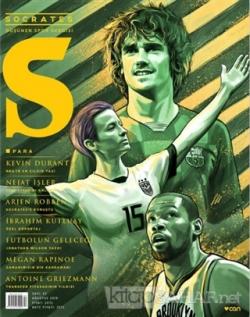 Socrates - Düşünen Spor Dergisi Sayı: 53 Ağustos 2019 - Kolektif | Yen