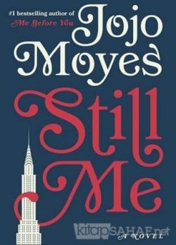 Still Me - Jojo Moyes | Yeni ve İkinci El Ucuz Kitabın Adresi
