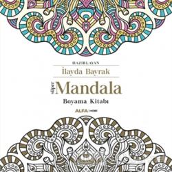 Süper Mandala Boyama kitabı - Kolektif | Yeni ve İkinci El Ucuz Kitabı