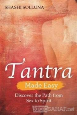 Tantra - Made Easy - Shashi Solluna | Yeni ve İkinci El Ucuz Kitabın A