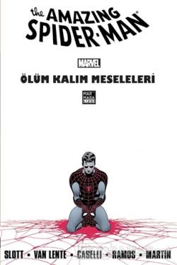 The Amazing Spider-Man Cilt 23: Ölüm Kalım Meseleleri - Dan Slott | Ye