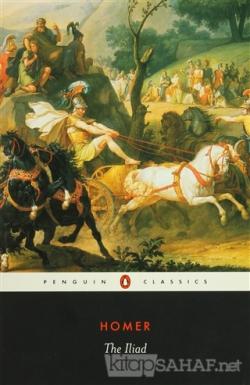 The Iliad - Homer- | Yeni ve İkinci El Ucuz Kitabın Adresi