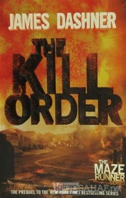 The Kill Order - James Dashner | Yeni ve İkinci El Ucuz Kitabın Adresi