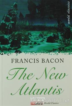 The New Atlantis - Francis Bacon- | Yeni ve İkinci El Ucuz Kitabın Adr