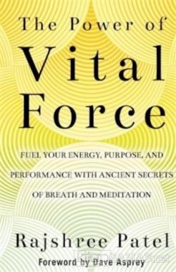 The Power of Vital Force (Ciltli)
