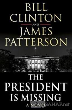 The President Is Missing - Bill Clinton | Yeni ve İkinci El Ucuz Kitab