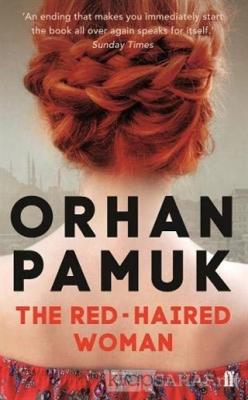 The Red-Haired Woman - Orhan Pamuk | Yeni ve İkinci El Ucuz Kitabın Ad