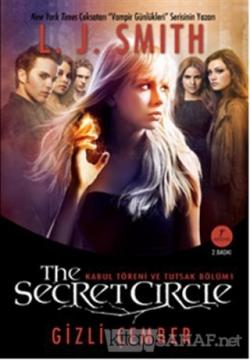 The Secret Circle: Gizli Çember 1 - L. J. Smith | Yeni ve İkinci El Uc