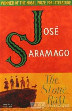 The Stone Raft - José Saramago- | Yeni ve İkinci El Ucuz Kitabın Adres