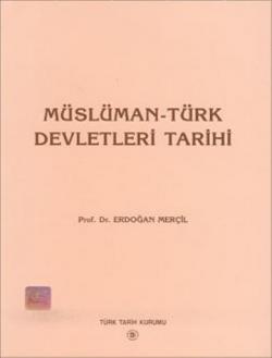 Müslüman Türk Devletleri Tarihi