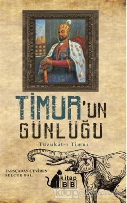 Timur'un Günlüğü - Kolektif | Yeni ve İkinci El Ucuz Kitabın Adresi