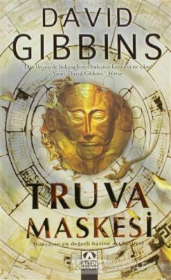 Truva Maskesi - David Gibbins | Yeni ve İkinci El Ucuz Kitabın Adresi
