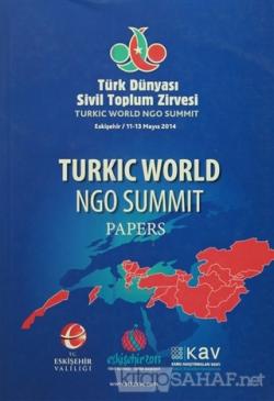 Turkic World NGO Summit Papers - KOLLEKTİF- | Yeni ve İkinci El Ucuz K