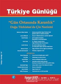 Türkiye Günlüğü Dergisi Sayı: 137 Kış 2019 - Kolektif | Yeni ve İkinci