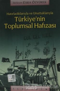 Türkiye'nin Toplumsal Hafızası - Derleme | Yeni ve İkinci El Ucuz Kita