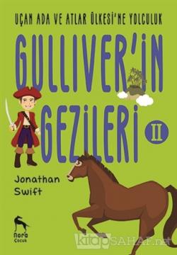 Ucan Ada Ve Atlar Ulkesi Ne Yolculuk Gulliver In Gezileri 2 Jonath