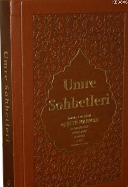 Umre Sohbetleri Mahmud Ustaosmanoglu Yeni Ve Ikinci El Ucuz Kitabi