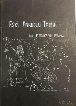 Eski Anadolu Tarihi Furuzan Kinal Yeni Ve Ikinci El Ucuz Kitabin A