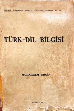 Türk Dil Bilgisi - Muharrem Ergin | Yeni ve İkinci El Ucuz Kitabın Adr