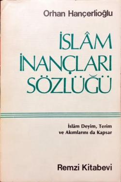 İslam İnançları Sözlüğü