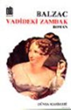 Vadideki Zambak - Honore De Balzac- | Yeni ve İkinci El Ucuz Kitabın A
