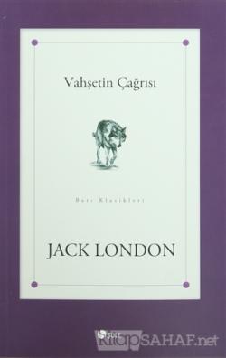 Vahşetin Çağrısı - Jack London- | Yeni ve İkinci El Ucuz Kitabın Adres