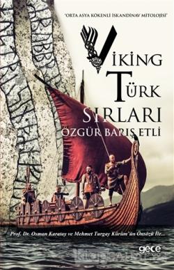Viking Türk Sırları - Özgür Barış Etli | Yeni ve İkinci El Ucuz Kitabı