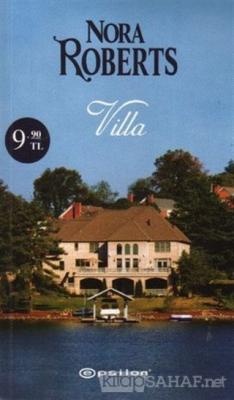 Villa - Nora Roberts- | Yeni ve İkinci El Ucuz Kitabın Adresi