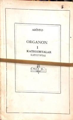 ORGANON 1. cilt - Aristoteles | Yeni ve İkinci El Ucuz Kitabın Adresi