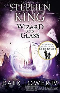 Wizard and Glass - The Dark Tower 4
