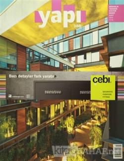 Yapı Dergisi Sayı : 388 / Mimarlık Tasarım Kültür Sanat Mart 2014 - KO