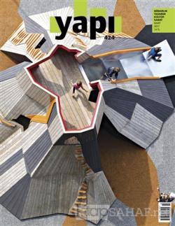 Yapı Dergisi Sayı : 424 / Mimarlık Tasarım Kültür Sanat Mart 2017 - Ko