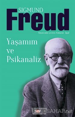 Yaşamım ve Psikanaliz - Sigmund Freud- | Yeni ve İkinci El Ucuz Kitabı