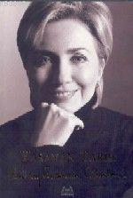 Yaşayan Tarih - Hillary Rodham Clinton- | Yeni ve İkinci El Ucuz Kitab