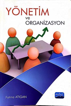 Yönetim ve Organizasyon
