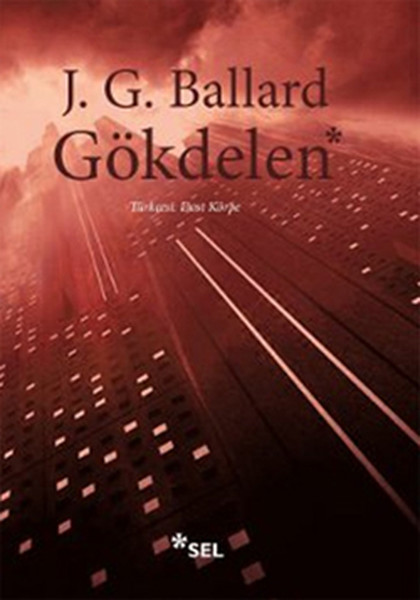Gökdelen - James Graham Ballard | Yeni ve İkinci El Ucuz Kitabın Adres