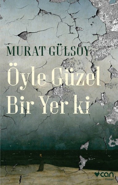 Öyle Güzel Bir Yer ki - Murat Gülsoy | Yeni ve İkinci El Ucuz Kitabın 