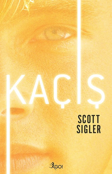 Kaçış - Scott Sigler | Yeni ve İkinci El Ucuz Kitabın Adresi
