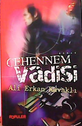 CEHENNEM VADİSİ - Ali Erkan Kavaklı- | Yeni ve İkinci El Ucuz Kitabın 