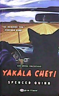 YAKALA CHET - Spencer Quinn- | Yeni ve İkinci El Ucuz Kitabın Adresi