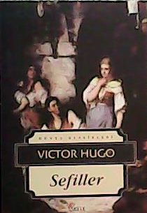 SEFİLLER - VICTOR HUGO- | Yeni ve İkinci El Ucuz Kitabın Adresi