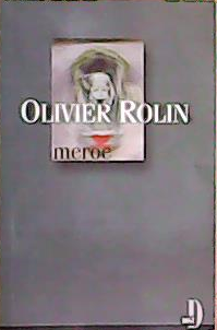 MEROE - Olivier Rolin- | Yeni ve İkinci El Ucuz Kitabın Adresi