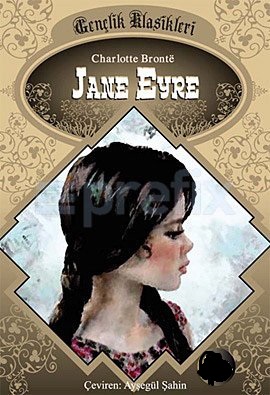 JANE AYRE - Charlotte Brontë | Yeni ve İkinci El Ucuz Kitabın Adresi