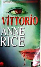 VİTTORİO (CEP BOY) - Anne Rice- | Yeni ve İkinci El Ucuz Kitabın Adres